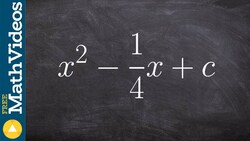 Find the value the completes the square with fractions, x^2 - (1/4)x + c Instructional Video