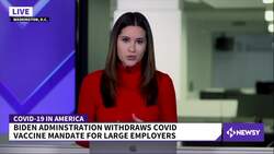 Biden Administration Withdraws Vaccine Mandate For Large Employers News Clip