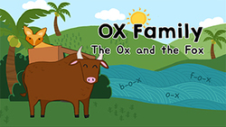 Introduction to OX Family words Instructional Video