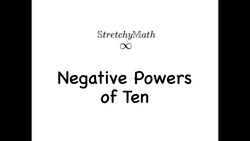 Negative Powers of Ten Instructional Video