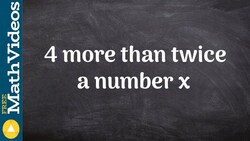 Translating more than one operation ex 1 Instructional Video