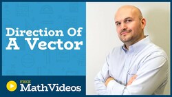 Master Learn how to find the direction of a vector Instructional Video