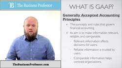 Introduction to GAAP and Financial Accounting Principles Instructional Video