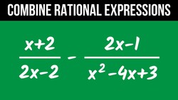 3 Average Rational Expressions Add and Subtract Instructional Video