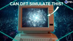 How To Simulate The Universe With DFT Instructional Video