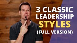 Leadership Styles Instructional Video