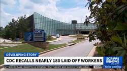 CDC recalls nearly 180 laid off workers News Clip