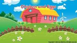 Chicken and Eggs (Solve multiplicative comparison word problems involving finding the size of the group using drawings) Instructional Video