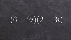 Algebra 2 - How to multiply complex numbers - Free Math Help - Online Tutor (6-2i) (2-3i) Instructional Video