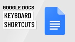 Mastering Google Docs: Unleashing the Power of Keyboard Shortcuts Instructional Video
