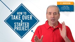 Project Takeover Formula: How to Take Over a Started Project Instructional Video
