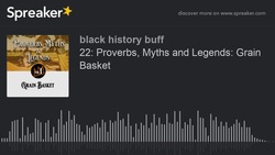 Grain Basket: an Ovambo Proverb Instructional Video