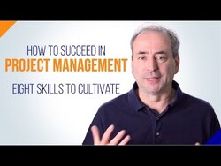 How to Succeed in Project Management: 8 Skills to Cultivate Instructional Video