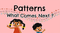 Patterning - What comes next Instructional Video