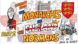 Monarchs of England Part 2: The Normans - Manny Man Does History Instructional Video