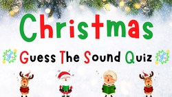 Christmas Guess The Sound Quiz| Christmas Games | 4K Instructional Video
