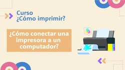 ¿Cómo conectar una impresora a un computador? Instructional Video