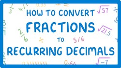 How to Convert Fractions to Recurring Decimals (Proportions Part 3/6) #15 Instructional Video