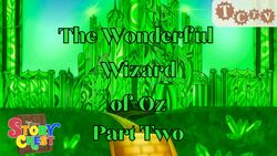TCTV's Story Chest The Wonderful Wizard of Oz - Part Two Instructional Video
