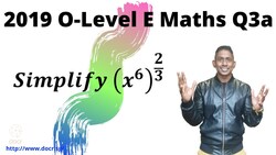 E Maths O Level 2019 Paper 1 - Question 3a Instructional Video