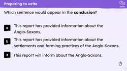 Writing the conclusion of a non-chronological report about Anglo-Saxons Instructional Video