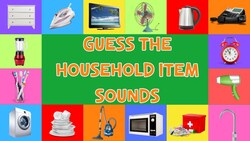 Guess The Household Item Sounds For Kids Instructional Video