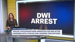 Patchogue man injures 2 police officers in DWI crash News Clip