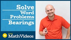 Master Solving Trigonometric word problems with bearings Instructional Video