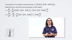 Using the R Position Vector to find Velocity and Acceleration Instructional Video