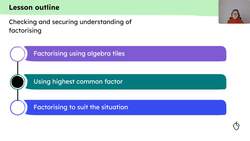 Checking and securing understanding of factorising Instructional Video
