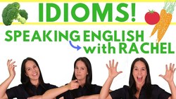 IDIOMS – ENGLISH SPEAKING PRACTICE WITH 9 IDIOMS RELATING TO VEGETABLES Instructional Video