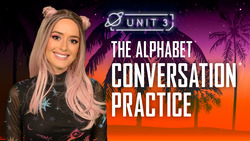 The alphabet: Part 1 - Conversation Practice Instructional Video