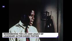 Remembering The Life And Legacy Of Legendary Sidney Poitier News Clip