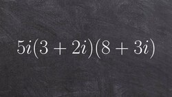Tutorial - Simplifying Expressions with Complex numbers ex 3, 5i(3 + 2i)(8 + 3i) Instructional Video