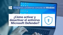 Cómo activar o desactivar el antivirus Microsoft Defender Instructional Video