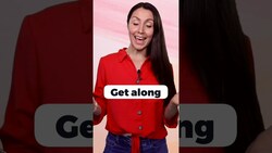 The phrasal verb 'get along' #shorts Instructional Video