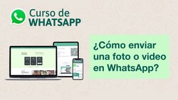 ¿Cómo enviar una foto o video en WhatsApp? Instructional Video