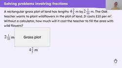 Problem solving with arithmetic procedures involving fractions Instructional Video