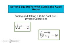Solving Equations Involving Cubes and Cube Roots Instructional Video