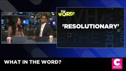 What in the Word...is a Resolutionary? News Clip