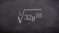Using a factor tree to help us simplify the 5th root of a number Instructional Video