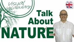 25 Phrases to Talk About Nature and Landscapes in English - Visual Vocabulary Lesson Instructional Video