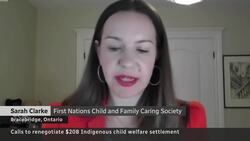 Growing calls to renegotiate Ottawa's landmark $20B First Nations child welfare deal News Clip