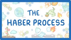 GCSE Chemistry - The Haber Process Explained #76 Instructional Video