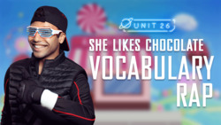 She likes chocolate: Part 4 - Vocabulary Rap Instructional Video