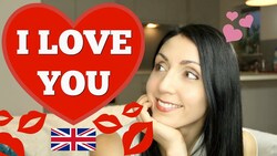 Best Ways To Say "I LOVE YOU" In English Instructional Video