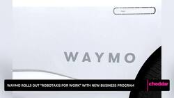Waymo Rolls Out “Robotaxis for Work” With New Business Program News Clip
