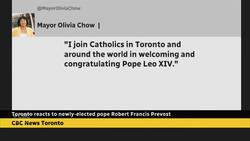 How Torontonians are reacting to the election of Pope Leo XIV News Clip