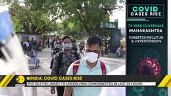 India: active COVID cases cross 4,000 mark, five deaths linked to underlying comorbidities News Clip