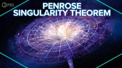 How The Penrose Singularity Theorem Predicts The End of Space Time Instructional Video